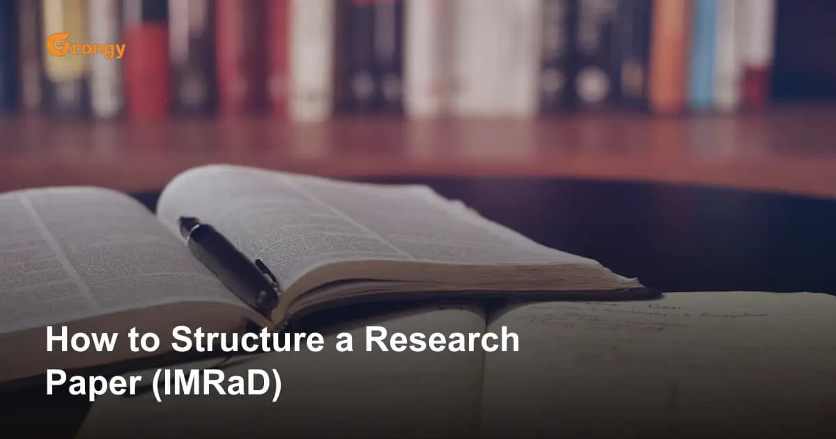 How to Structure a Research Paper (IMRaD)
