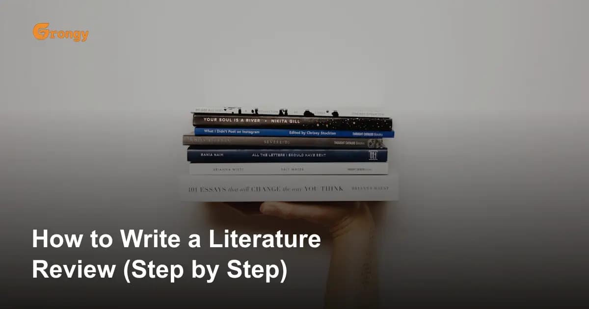 How to Write a Literature Review (Step by Step)